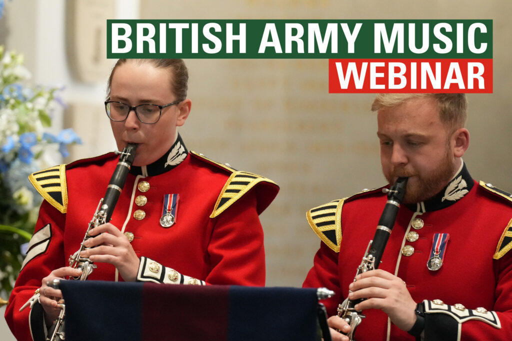 British Army Music Webinar Series - Episode 11